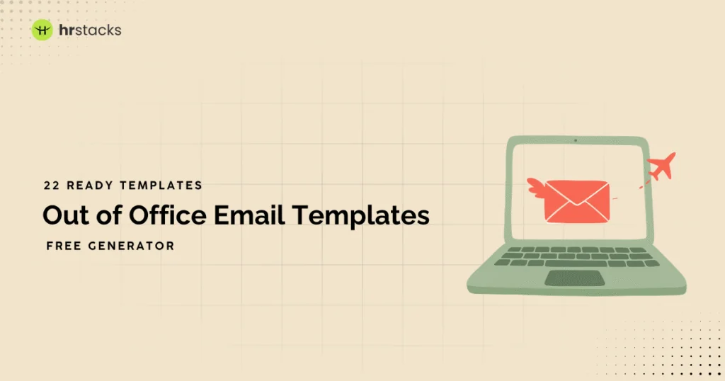 Out of Office Email Templates
